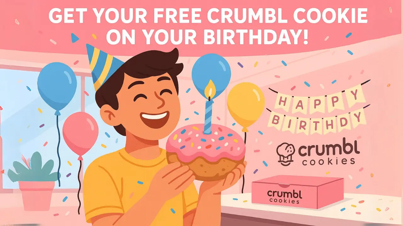 Crumbl Cookies Birthday Reward